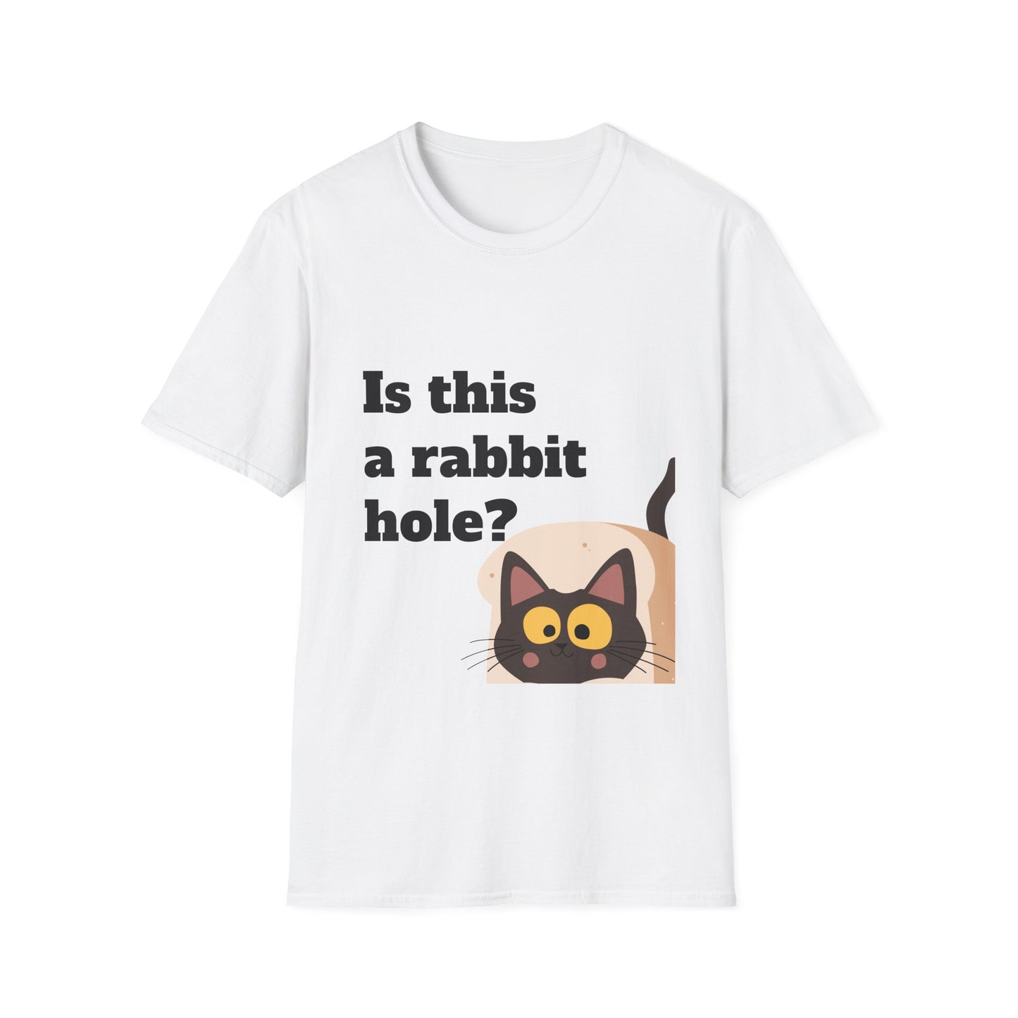 Funny Cat Themed Unisex T-Shirt - "Is This a Rabbit Hole?"