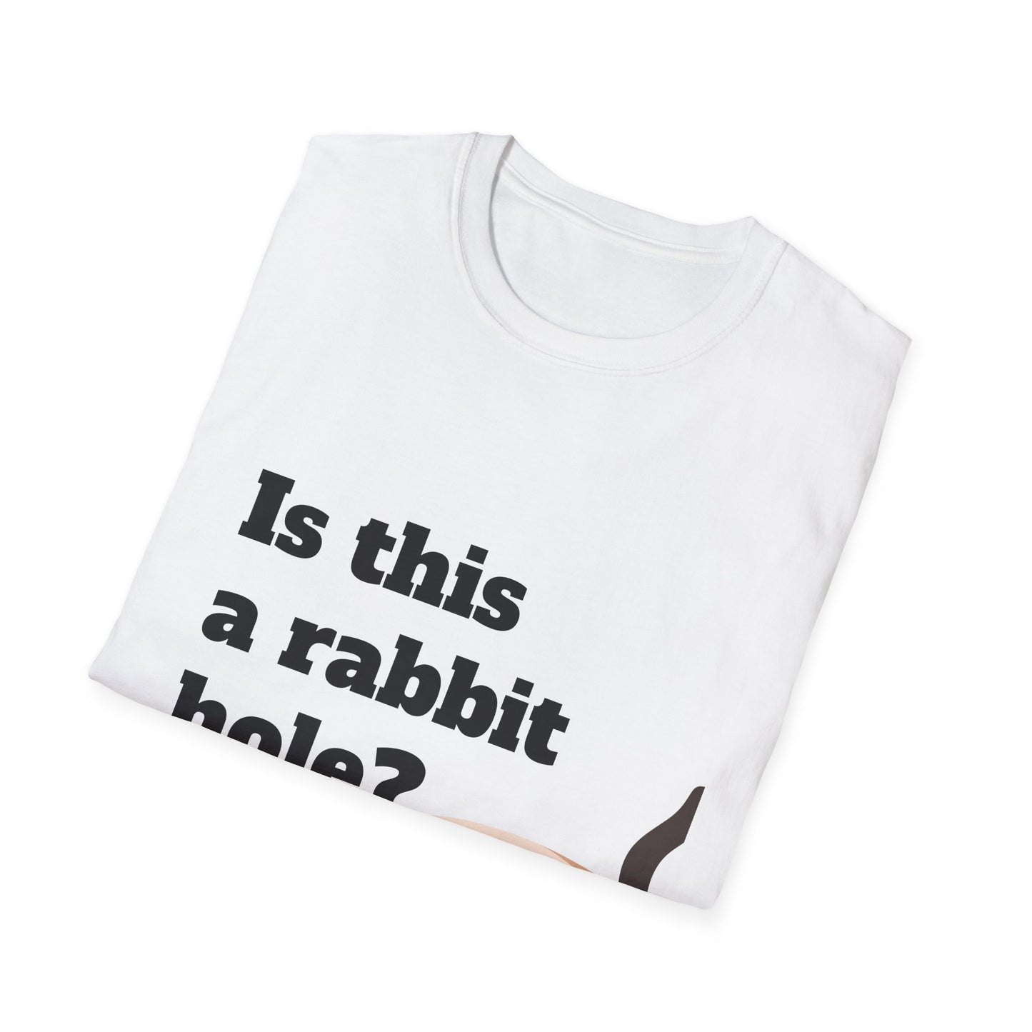 Funny Cat Themed Unisex T-Shirt - "Is This a Rabbit Hole?"